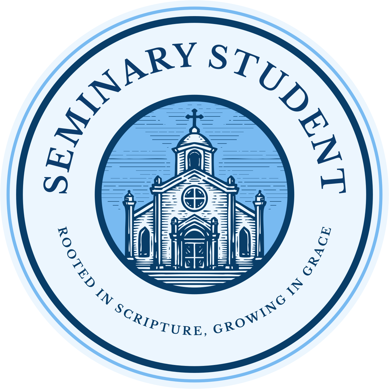 Seminary Student: Rooted in Scripture, Growing in Grace